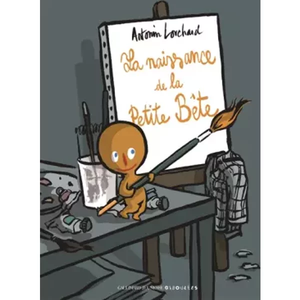 La Naissance De La Petite BêTe - Antonin Louchard-image