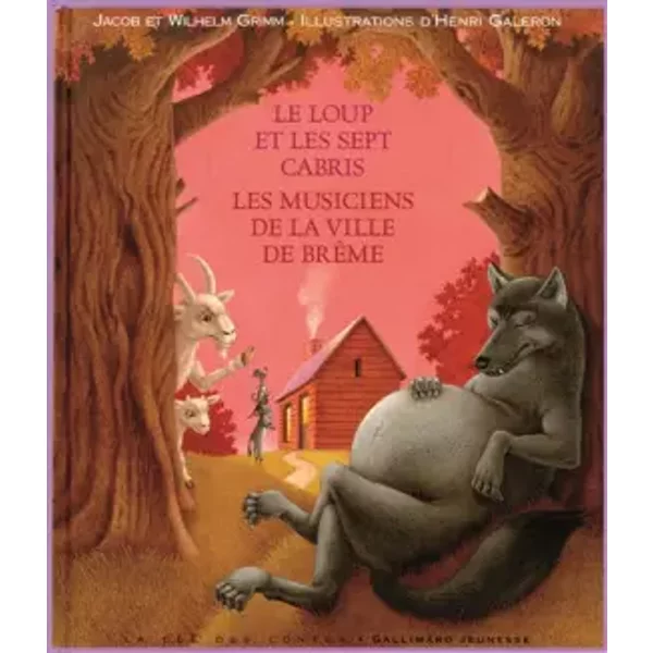 Le Loup Et Les Sept Cabris - Les Musiciens De La Ville De BrêMe - Jacob Grimm, Wilhelm Grimm, Henri Galeron, Max Buchon-image