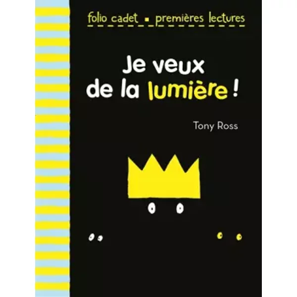La Petite Princesse : Je Veux De La LumièRe ! - Folio Cadet Premieres Lectures - De 6 à 7 Ans - Tony Ross, Anne De Bouchony-image