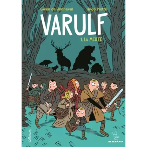 Varulf, tome 1 : La meute - Gwen de Bonneval, Hugo Piette