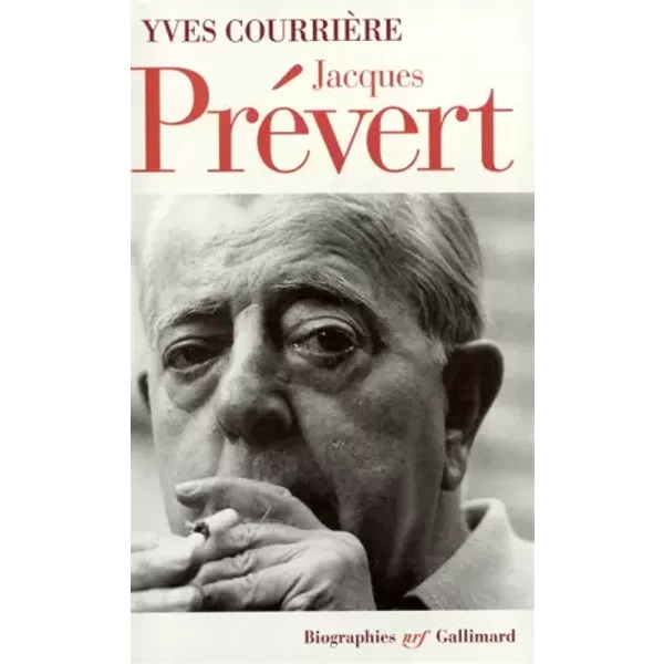 Jacques PréVert: En VéRité - Yves CourrièRe-image