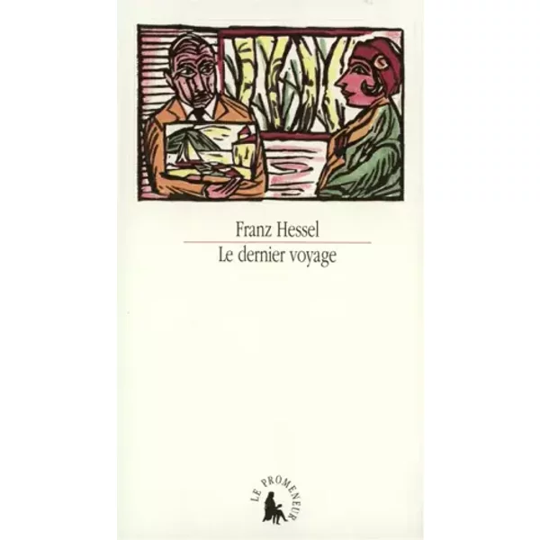 Le Dernier Voyage - Franz Hessel, FrançOise Borie-image