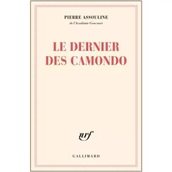 Le Dernier Des Camondo - Pierre Assouline-image