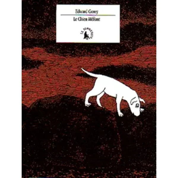 Le Chien méfiant - E. Gorey