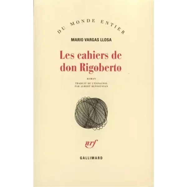 Les Cahiers De Don Rigoberto - Mario Vargas Llosa, Albert Bensoussan-image