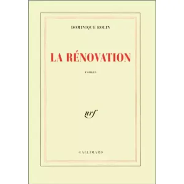 La RéNovation - Dominique Rolin-image