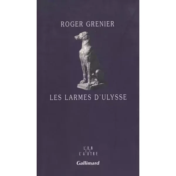 Les Larmes D'ulysse - Roger Grenier-image