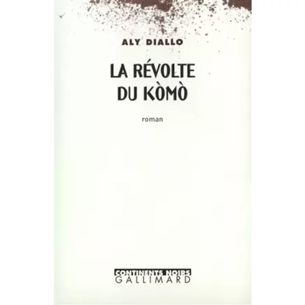 La RéVolte Du KóMó - Aly Diallo-image
