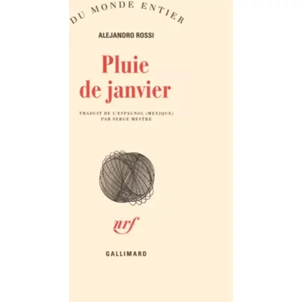 Pluie de janvier - Alejandro Rossi
