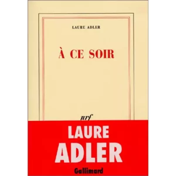 A Ce Soir - Laure Adler-image