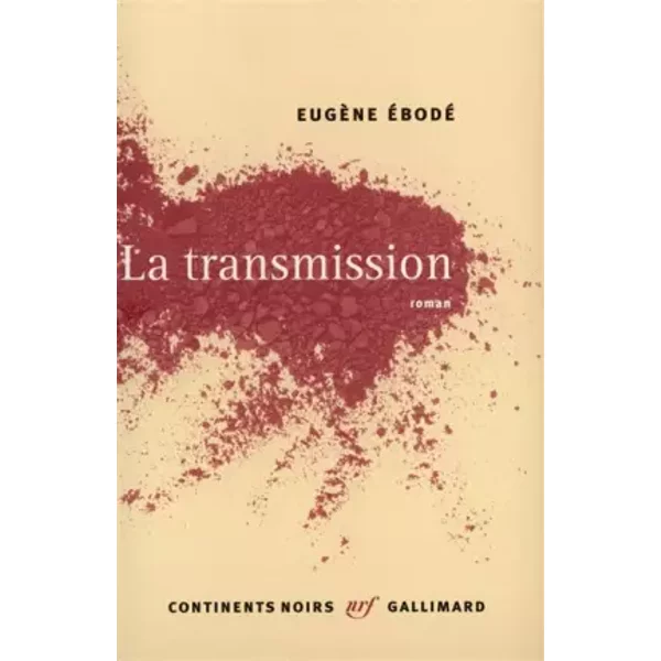 La Transmission - EugèNe Ebodé-image