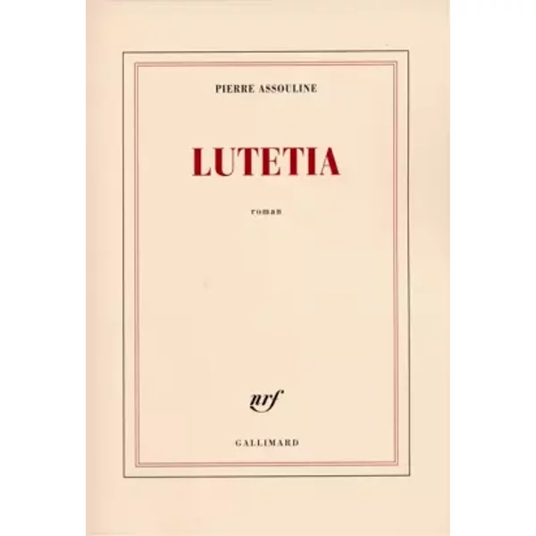 Lutetia - Pierre Assouline-image
