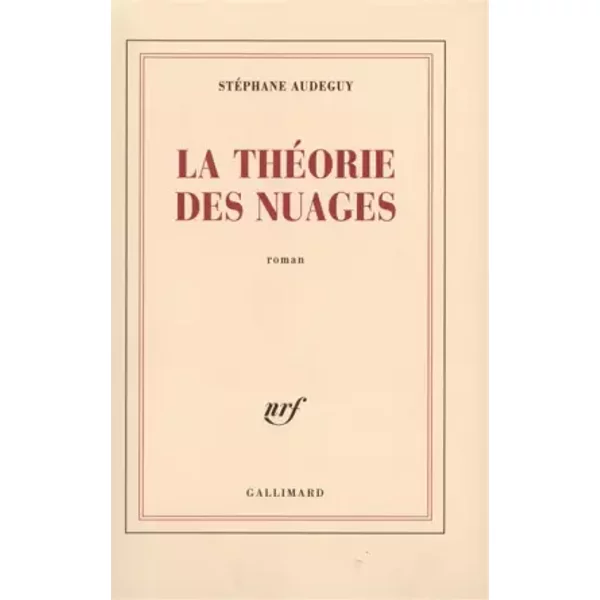 La ThéOrie Des Nuages - StéPhane Audeguy-image