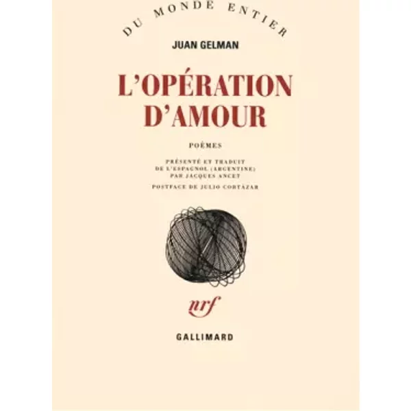 L'opération d'amour - Juan Gelman