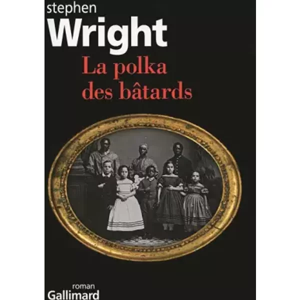 La Polka Des BâTards - Stephen Wright, Serge Chauvin-image