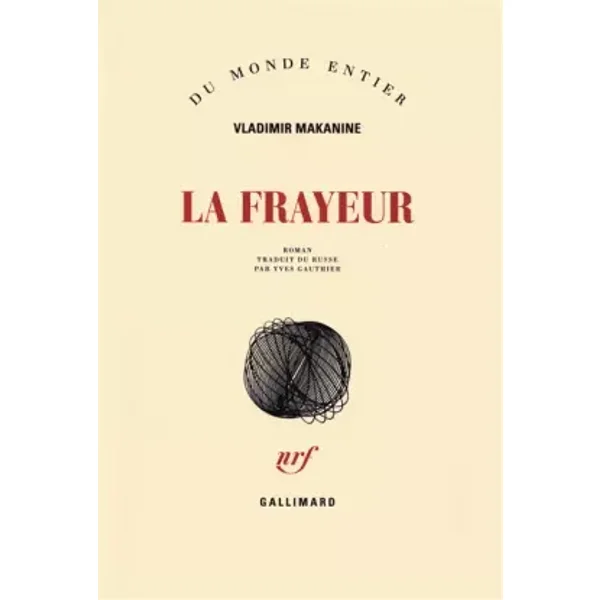 La frayeur - Vladimir Makanine