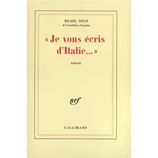 «Je Vous éCris D'italie...» - Michel DéOn-image