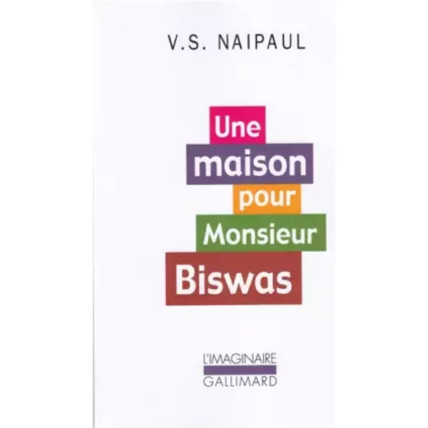 Une Maison Pour Monsieur Biswas - V.S. Naipaul, J. M. G. Le CléZio Et Louise Servicen-image