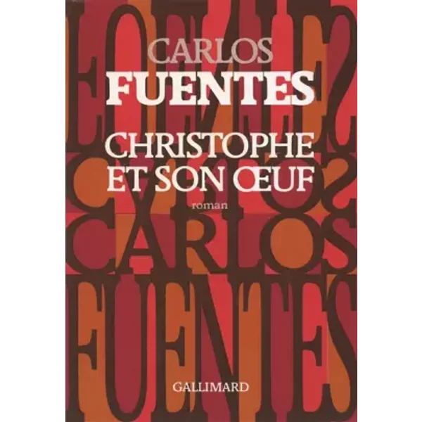 Christophe Et Son Oeuf - Carlos Fuentes, CéLine Zins-image