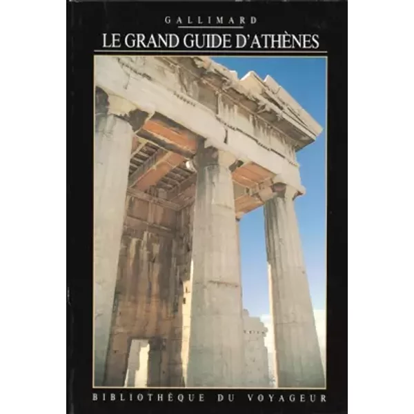 Le Grand Guide D'athèNes 1991 - BibliothèQue Du Voyageur-image