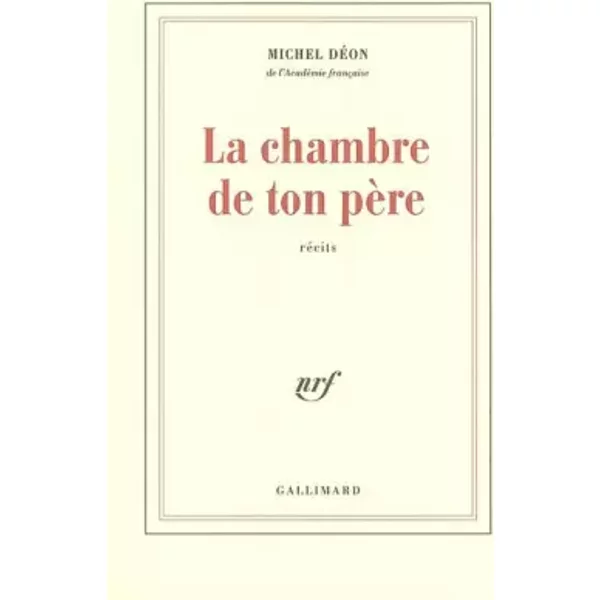 La Chambre De Ton PèRe - Michel DéOn-image