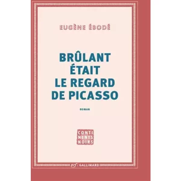BrûLant éTait Le Regard De Picasso - EugèNe ÉBodé-image