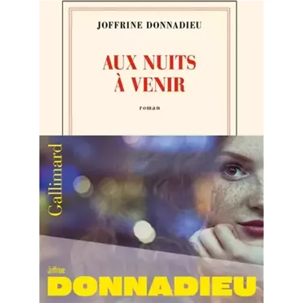 Aux nuits à venir - Joffrine Donnadieu