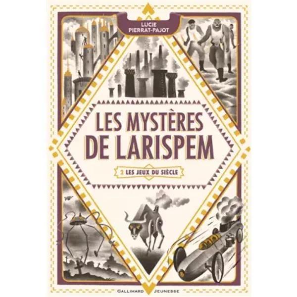 Les MystèRes De Larispem, II : Les Jeux Du SièCle: Les Jeux Du SièCle - Lucie Pierrat-Pajot, Donatien Mary-image