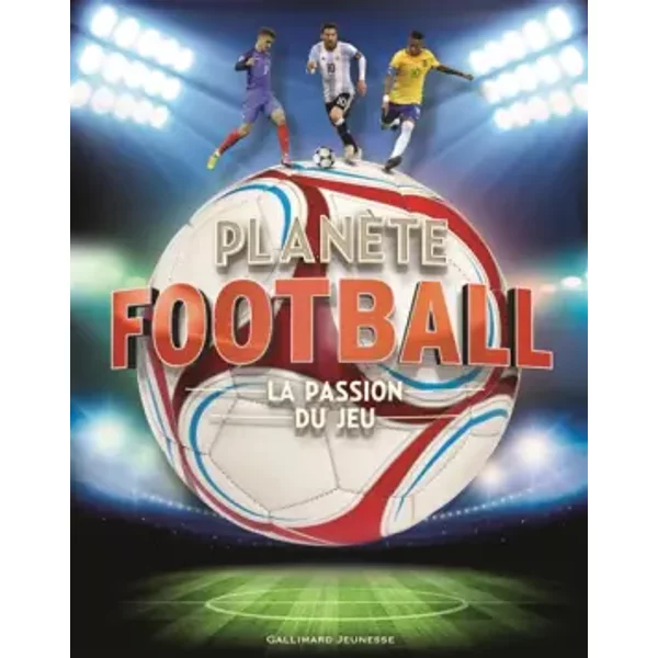 PlanèTe Football: La Passion Du Jeu - Collectif Et Bruno Porlier-image
