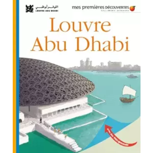 Le Louvre Abu Dhabi - Collectif