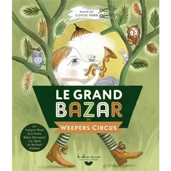 LE GRAND BAZAR DU WEEPERS CIRCUS LIVRE-CD - Collectif