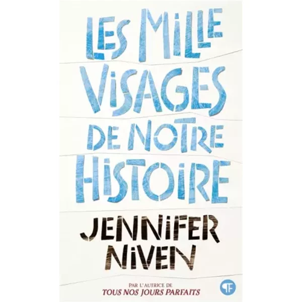 Les Mille Visages De Notre Histoire - Jennifer Niven, Vanessa Rubio-Barreau-image