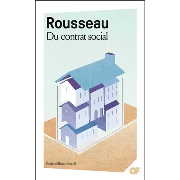 Du contrat social - Jean-Jacques Rousseau