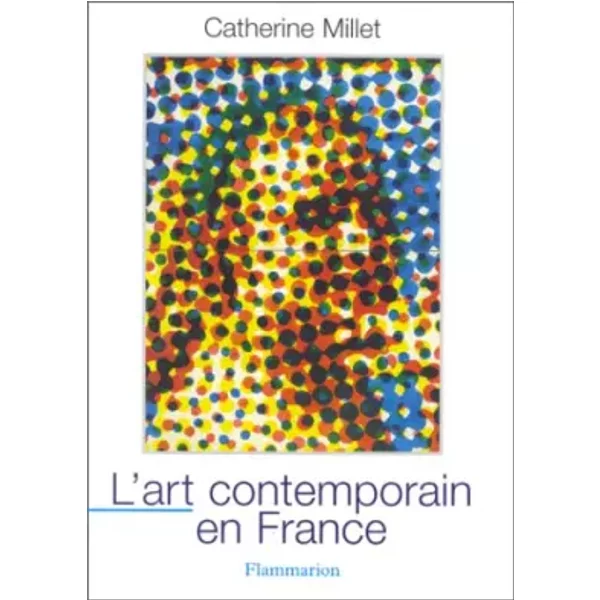 L'art Contemporain En France - Catherine Millet-image