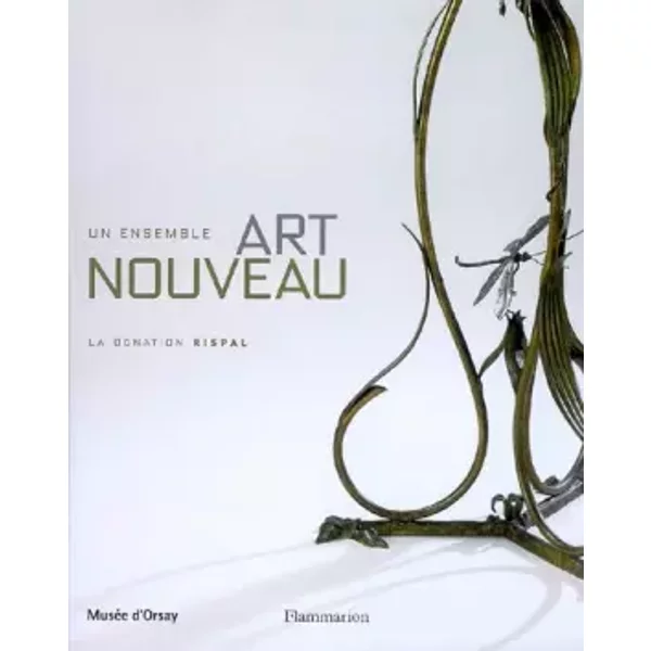 Un ensemble Art nouveau: La donation Rispal - Collectif