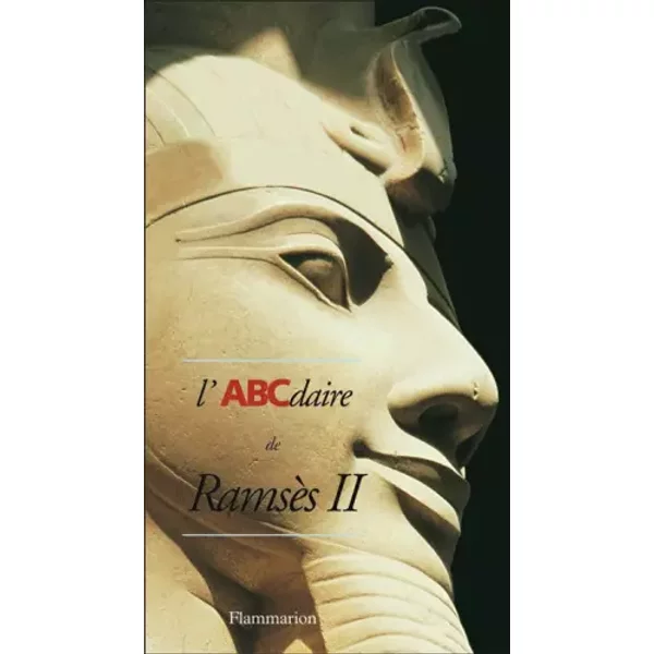 L'abcdaire De RamsèS Ii - Christiane Desroches Noblecourt-image