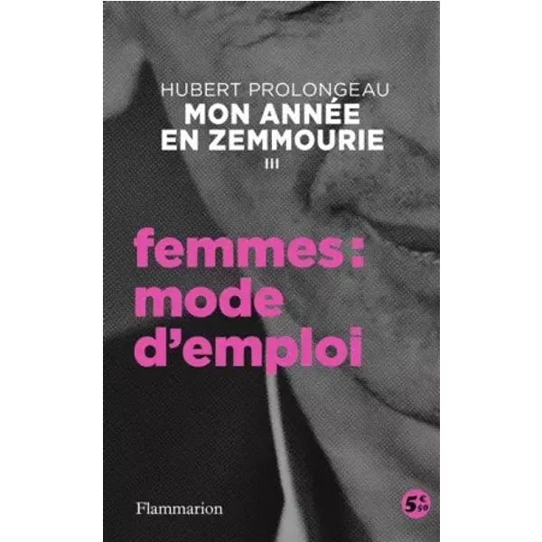 Femmes : Mode D'emploi - Hubert Prolongeau-image