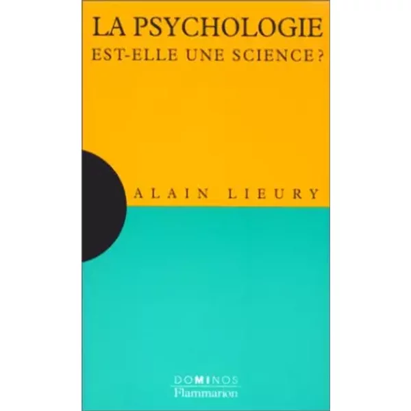La Psychologie Est-Elle Une Science ? - Alain Lieury-image