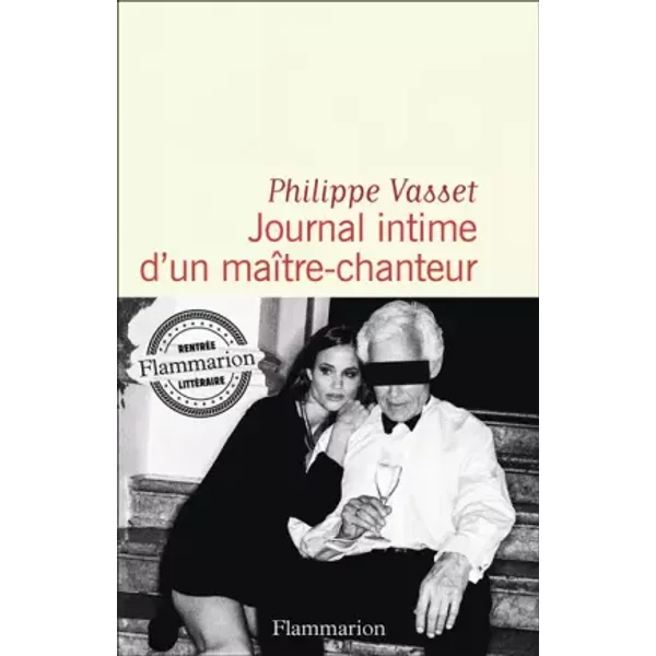 Journal intime d'un maître-chanteur - Philippe Vasset