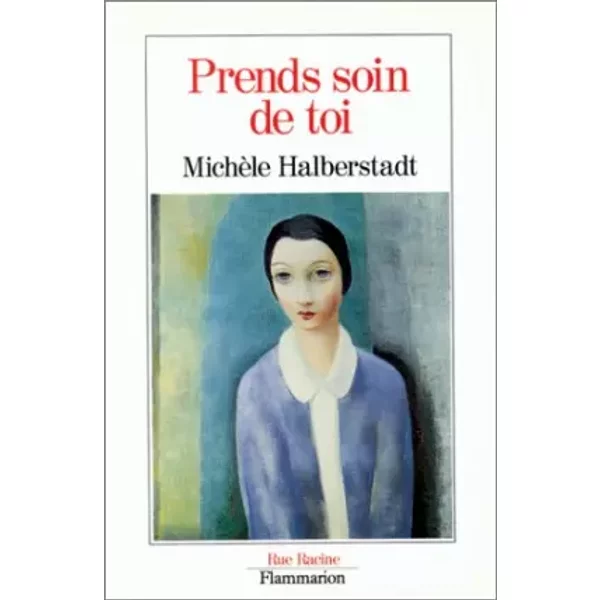 Prends Soin De Toi - MichèLe Halberstadt-image