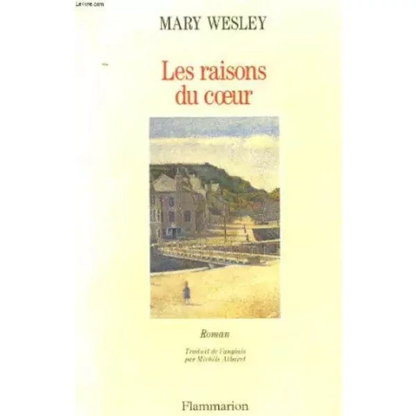 Les Raisons Du Coeur - Mary Wesley-image