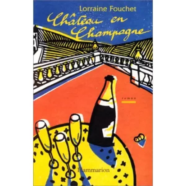 Château en champagne - Lorraine Fouchet