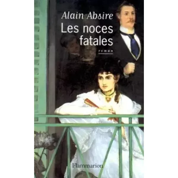 Les Noces Fatales - Alain Absire-image