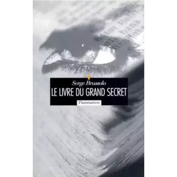 Le Livre Du Grand Secret - Serge Brussolo-image