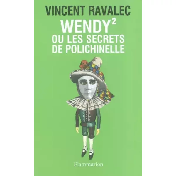 Wendy 2 Ou Les Secrets De Polichinelle - Vincent Ravalec-image