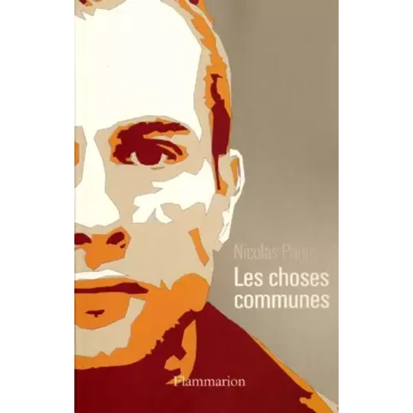 Les Choses communes - Nicolas Pages