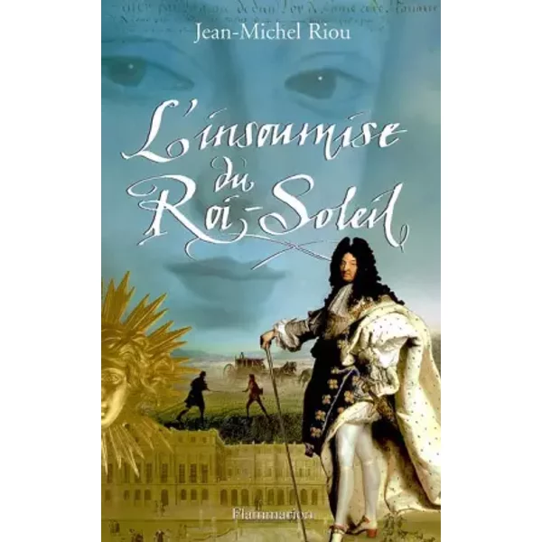 L'insoumise Du Roi-Soleil - Jean-Michel Riou-image