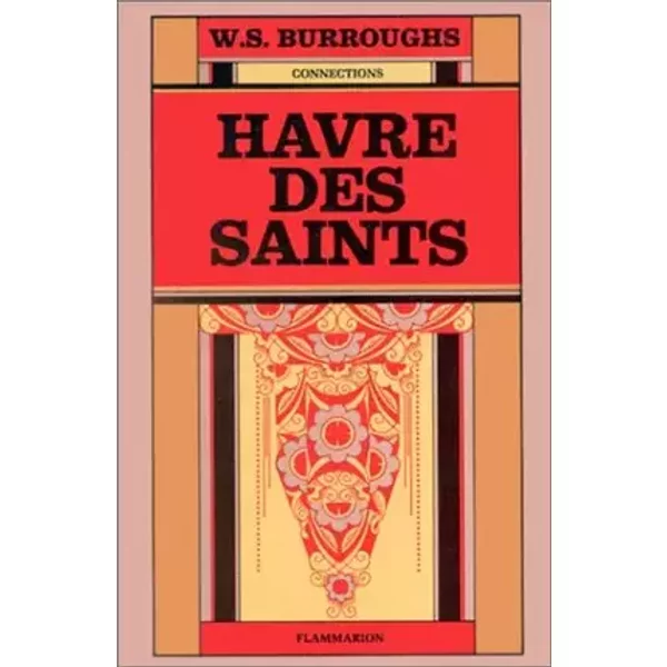 L'havre des saints - William Seward Burroughs