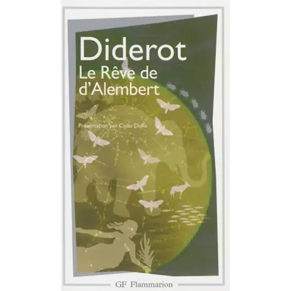 Le RêVe De D'alembert - Diderot Et Colas Duflo-image
