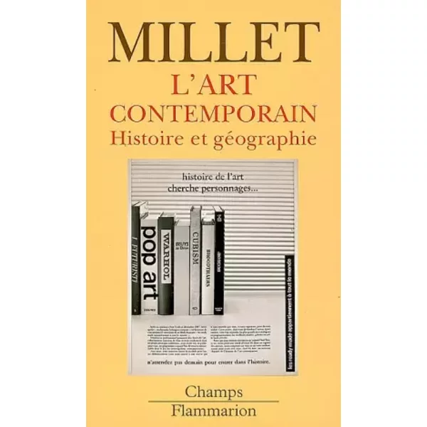 L'Art contemporain : Histoire et géographie - Catherine Millet